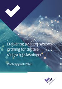 rapport-pilot-autorisasjonsordning-for-digitale-radgivningslosninger.png